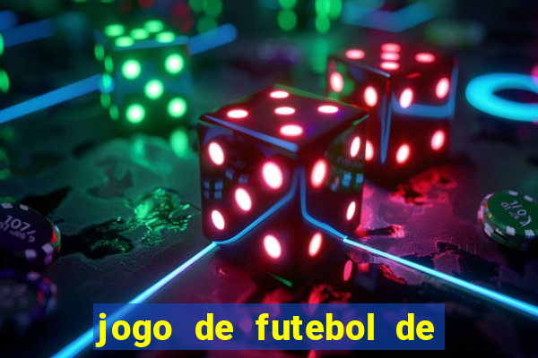 jogo de futebol de montar seu time